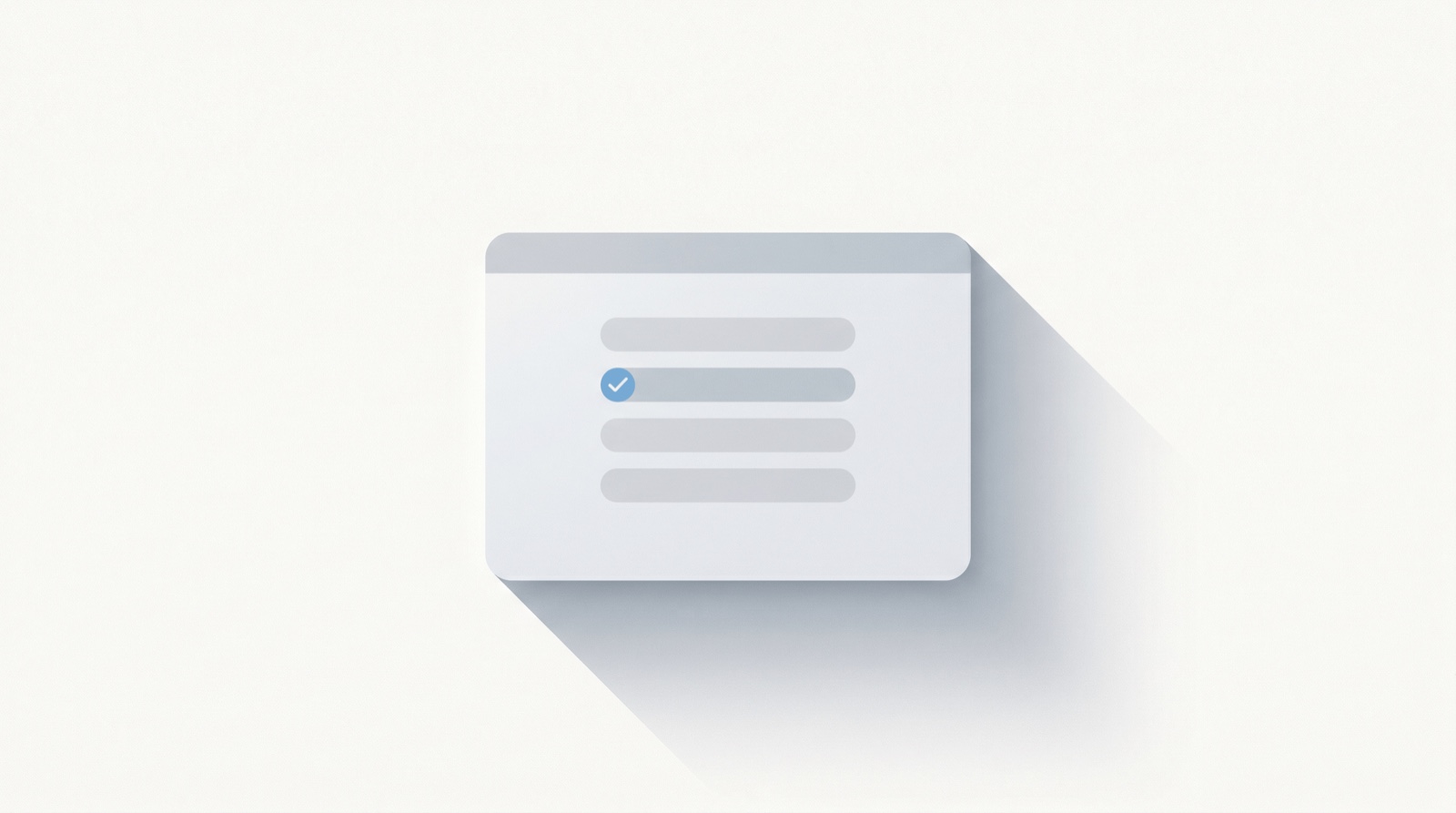 A single softly rounded app window on a clean off-white field holds a short stack of list rows, one marked with a sky-blue check, suggesting a calm Mac to-do app.